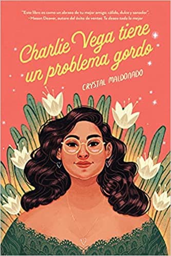 Portada de Charlie Vega Tiene un Problema Gordo
