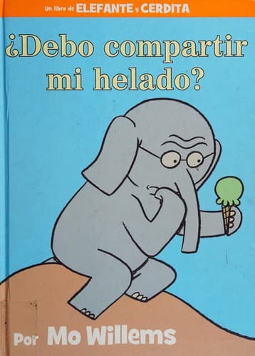 Portada de ¿Debo compartir mi helado?