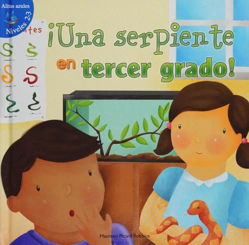 Portada de Serpiente en Tercer Grado! (Snakes in Thrid Grade)