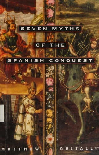 Portada de Seven Myths of the Spanish Conquest