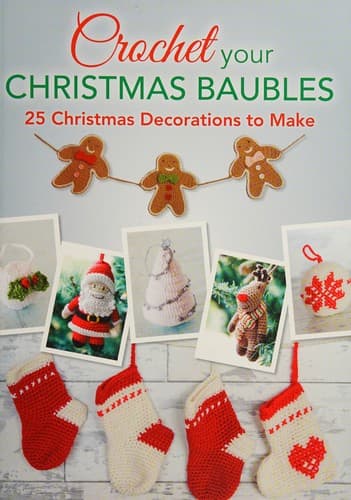 Portada de Crochet Your Christmas Baubles
