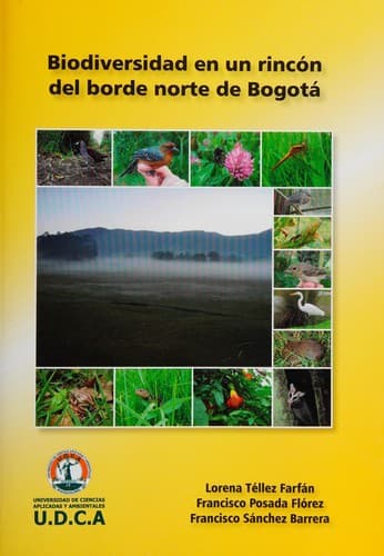 Portada de Biodiversidad en un rincón del borde norte de Bogotá