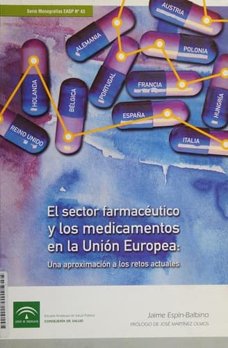 Portada de El sector farmacéutico y los medicamentos en la Unión Europea