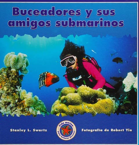 Portada de Buceadores y sus amigos submarinos