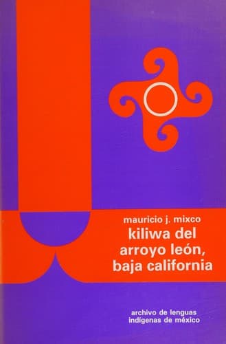Portada de Kiliwa del Arroyo León, Baja California