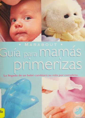 Portada de Guía para mamás primerizas