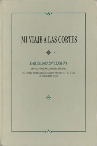 Portada de Mi viaje a las Cortes