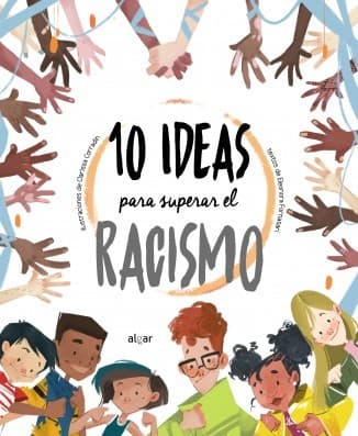 Portada de 10 ideas para superar el racismo