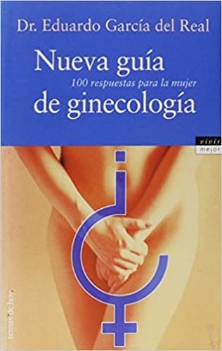 Portada de Nueva guia de ginecologia (Vivir Mejor (Ediciones Temas de Hoy))