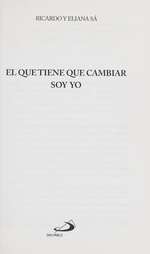 Portada de El que tiene que cambiar soy yo