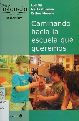 Portada de Caminando hacia la escuela que queremos
