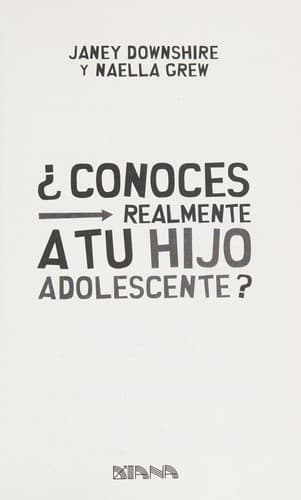 Portada de ¿Conoces realmente a tu hijo adolescente?
