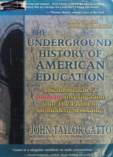 Portada de The underground history of American education