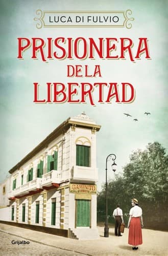 Portada de Prisionera de la Libertad / Prisoner of Freedom