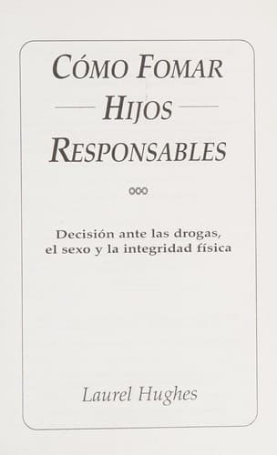 Portada de Cómo formar hijos responsables