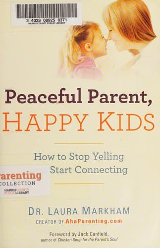 Portada de Peaceful parent, happy kids