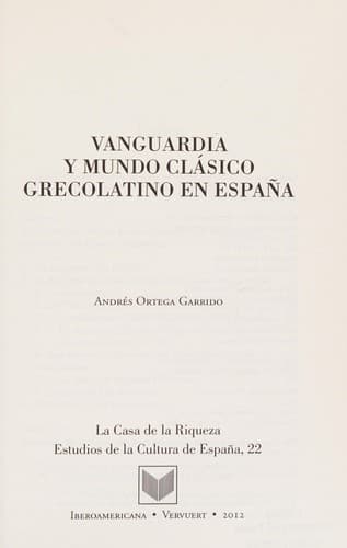 Portada de Vanguardia y mundo clásico grecolatino en España
