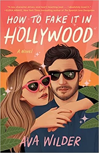 Portada de How to Fake It in Hollywood