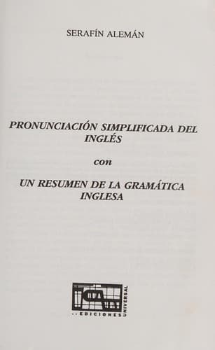 Portada de Pronunciación simplificada del inglés ; con, Un resumen de la gramática inglesa