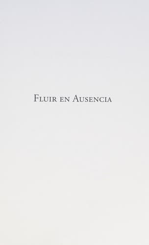 Portada de Fluir en ausencia