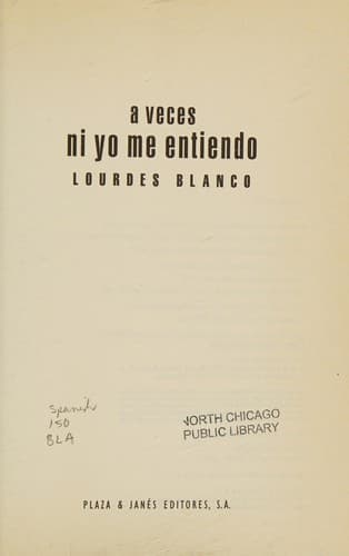 Portada de A veces ni yo me entiendo/ Sometimes I Don't Even Understand Myself (Autoayuda/ Self-Help)