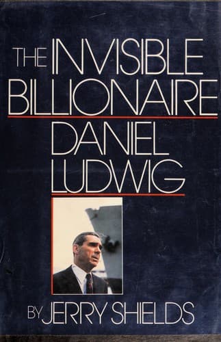 Portada de The invisible billionaire, Daniel Ludwig