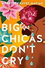 Portada de Big Chicas Don't Cry