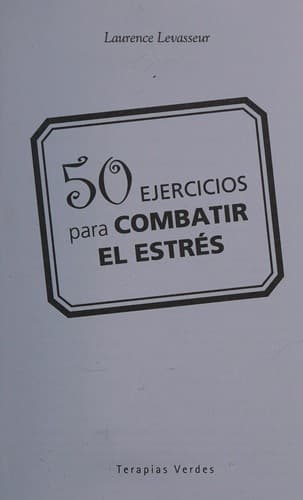 Portada de 50 ejercicios para combatir el estrés
