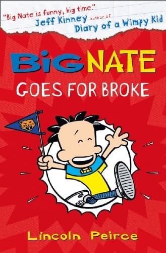 Portada de Big Nate goes for broke