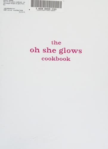 Portada de The oh she glows cookbook