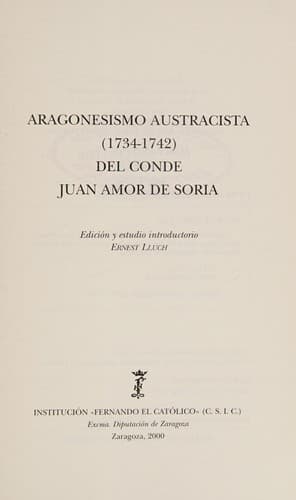 Portada de Aragonesismo austracista (1734-1742) del conde Juan Amor de Soria