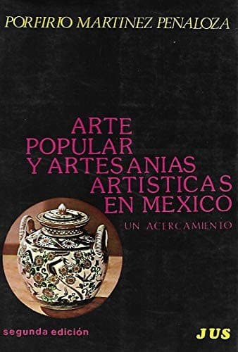 Portada de Arte popular y artesanías artísticas en México