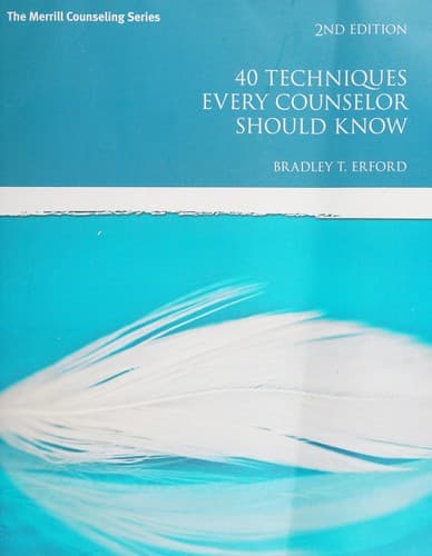 Portada de 40 Techniques Every Counselor Should Know