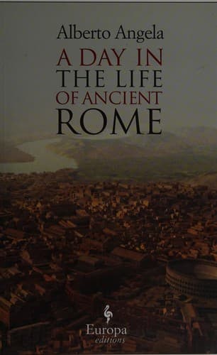 Portada de A day in the life of ancient Rome