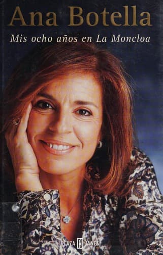 Portada de Mis Ocho Anos En La Moncloa (Obras Diversas)