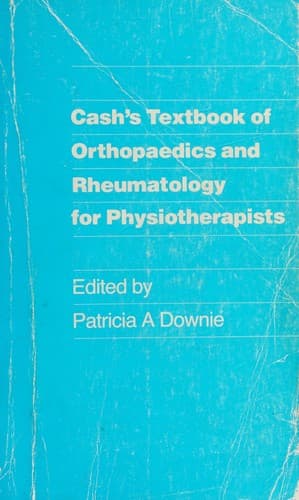 Portada de Cash's textbook of orthopaedics and rheumatology for physiotherapists