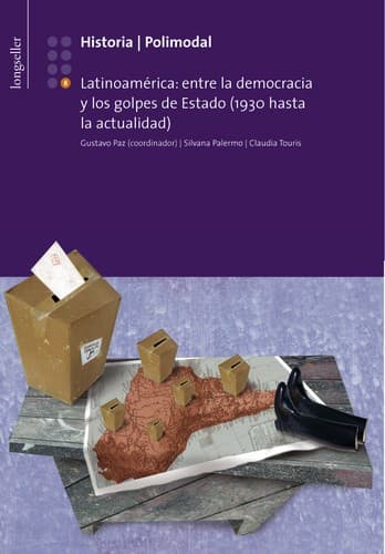 Portada de Historia 8: Latinoamerica, Entre La Democracia y Los Golpes de Estado