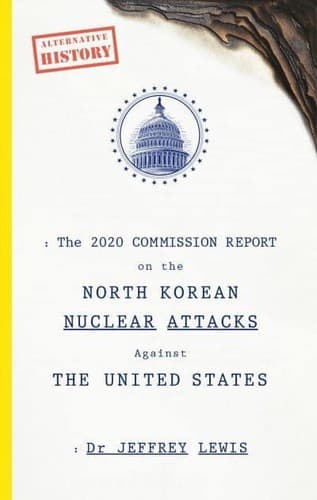 Portada de The 2020 Commission Report on the North Korean nuclear attacks against the United States