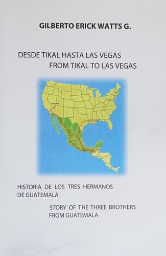 Portada de Desde Tikal hasta Las Vegas