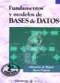 Portada de Fundamentos y Modelos de Bases de Datos - 2* Ed.