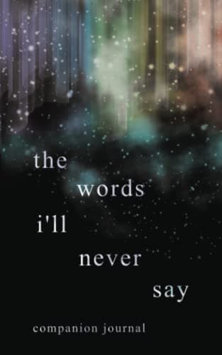 Portada de Words I'll Never Say