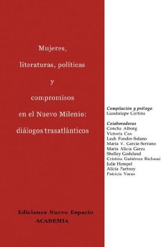Portada de Mujeres, literaturas, políticas y compromisos en el Nuevo Milenio