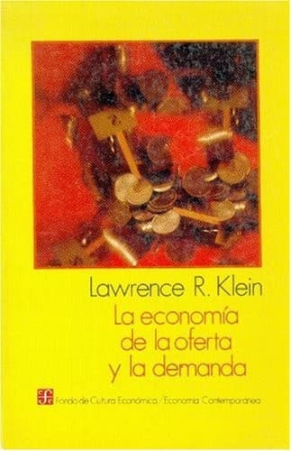 Portada de La Economia de La Oferta y La Demanda (Economia Contemporanea)