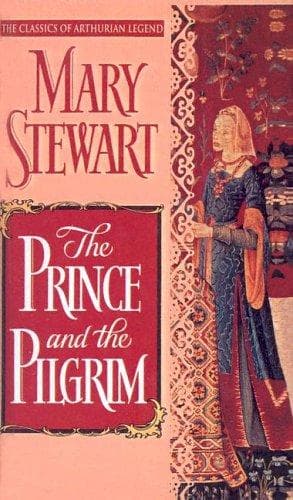 Portada de Prince and the Pilgrim (Classics of Arthurian Legend)
