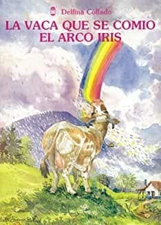 Portada de La vaca que se comió el arco iris