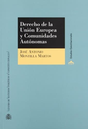 Portada de Derecho de la Unión Europea y comunidades autónomas