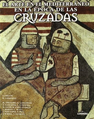 Portada de Arte En El Mediterraneo En Epoca de Las Cruzadas