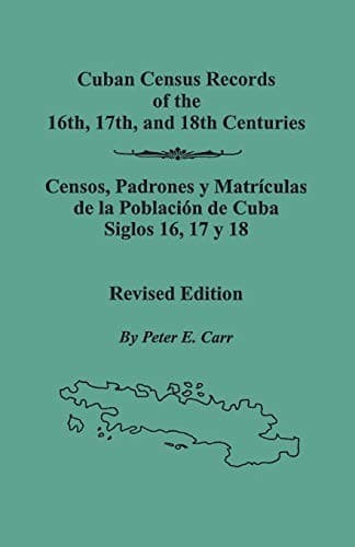 Portada de Cuban Census Records Of The 16th, 17th, And 18th Centuries: