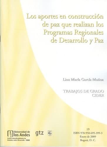Portada de Los aportes en construcción de paz que realizan los programas regionales de desarrollo y paz