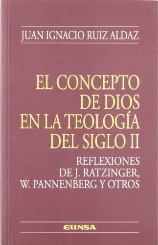 Portada de El concepto de Dios en la teología del Siglo II